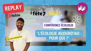 Miniature : [REPLAY] "L’écologie aujourd’hui : pour qui ?" | Bibliopi en fête 7 "Secoue ton Monde"