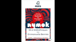 Miniature : NUMOK: IA et bibliothèques avec Emmanuelle Bermès