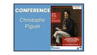 Miniature : CONFÉRENCE : par Christophe Piguet