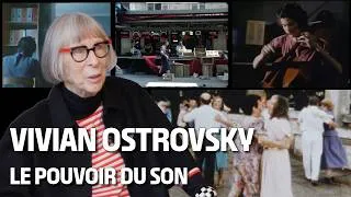 Miniature : Vivian Ostrovsky, le pouvoir du son