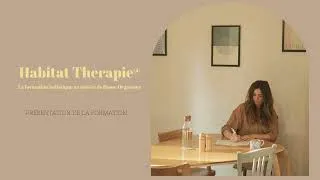 Miniature : Présentation Habitat Thérapie - La formation holistique au métier de Home Organiser
