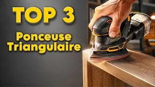 Miniature : TOP 3 : Meilleure Ponceuse Triangulaire 2026