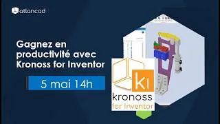 Miniature : Accélérez vos conceptions dans Inventor avec Kronoss for Inventor