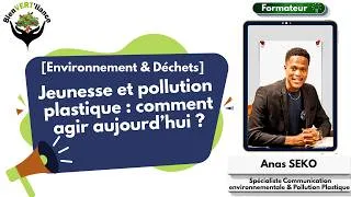 Miniature : Jeunesse et Pollution Plastique en Afrique : comment agir aujourd'hui ? (FORMATION)