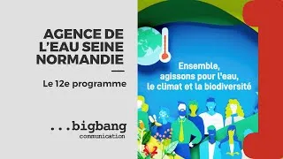 Miniature : Le 12e programme - Agence de l'eau Seine Normandie (2025)