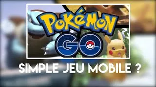 Miniature : PokemonGo, simple jeu mobile ?
