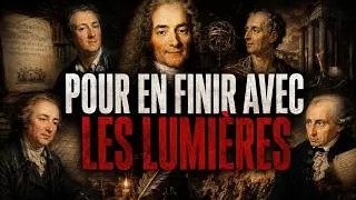 Miniature : Contre l'obscurantisme ? - Pour en FINIR avec les LUMIÈRES