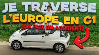 Miniature : TOUR DE L'EUROPE EN C1 - ACCIDENT SUR AUTOROUTE - EP 2