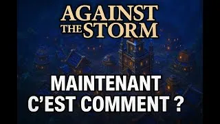 Miniature : Against the Storm : Le city-builder roguelite qu'il ne faut pas rater (Game Pass)