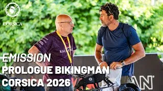 Miniature : Emission PROLOGUE BikingMan CORSICA 2026