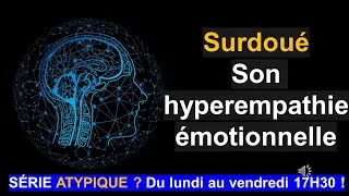 Miniature : L'hyperempathie émotionnelle des surdoués !