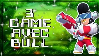 Miniature : 3 Game Avec Bull !!!