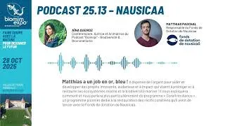 Miniature : 2025_13 PODCAST : Matthias PASCHAL - Fonds de dotation Nausicaa avec Aïna Queiroz