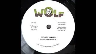 Miniature : HOZIAH LAWRENCE - Money Lover  [1977]