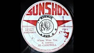 Miniature : AL CAMPBELL - Where Were You [1974]