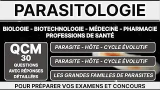 Miniature : Parasitologie Générale : QCM 30 questions avec réponses expliquées. Biologie, Médecine, Pharmacie.