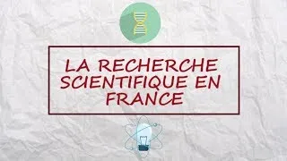 Miniature : La recherche scientifique en France