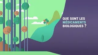 Miniature : Que sont les médicaments biologiques ?