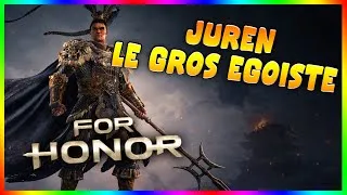 Miniature : PRESENTATION JUREN EN FRANCAIS ! (For Honor FR Juren Gameplay)