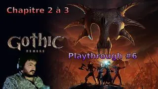 Miniature : Gothic 1 Remake Playthrough #6 ! Le plan des mages tombe à l'eau !