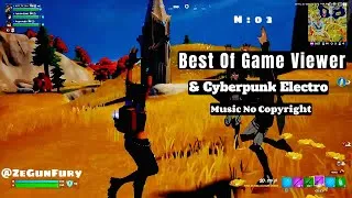 Miniature : Fortnite Best Of - Ep3 Electro Music No Copyright