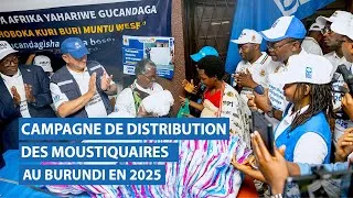 Miniature : Campagne nationale de distribution des moustiquaires au Burundi 2025 (phase pilote)