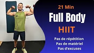 Miniature : 🔥 FULL BODY HIIT 21 MIN – Sans matériel, sans répétition… sans excuse ! 🔥