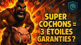 Miniature : 3 ÉTOILES FACILES avec les SUPER COCHONS sur Clash of Clans !