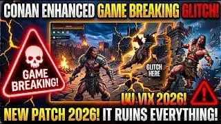 Miniature : GAME BREAKING GLITCH IN CONAN EXILES ENHANCED (FUNCOM PLEASE FIX)