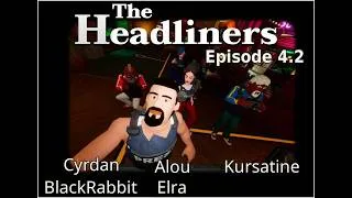 Miniature : [Coop] Headliners #4.2 - Prise de risques maximale
