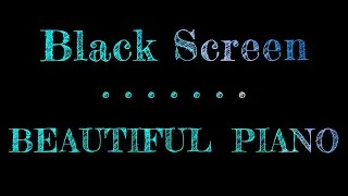 Miniature : Beautiful Relaxing Music | Romantic Music | Piano Music | Black Screen Sleep Music Piano