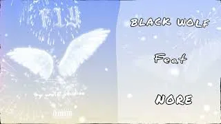 Miniature : BLACK WOLF & NORE_S’ENVOLER