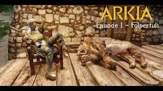 Miniature : Skyrim Interactif - Arkia - Episode 1 - Folpertuis