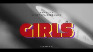 Miniature : Blanc Manger-Girls!  (feat Natty Soyha, Skandal & Seamour)