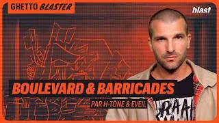 Miniature : "BOULEVARD ET BARRICADES" PAR H-TÔNE & EVEIL