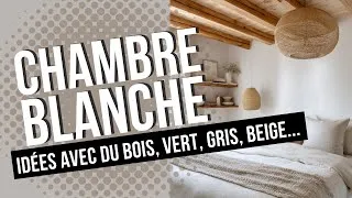 Miniature : Chambre blanche : 100 idées d'ambiances épurées, naturelles et apaisantes