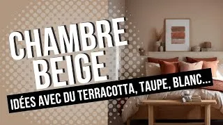 Miniature : Chambre beige : + 100 inspirations pour une déco chic, zen et intemporelle