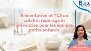 Miniature : Alimentation et TCA en crèche : repérage et prévention pour les équipes petite enfance