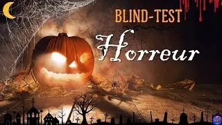 Miniature : BLIND-TEST HORREUR 🎃 , 50 EXTRAITS HORREUR-ÉPOUVANTE 🎵(films , séries , jeux-vidéos etc...)