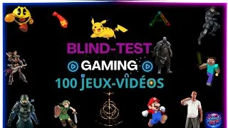 Miniature : BLIND-TEST GAMING 🎮 , 100 JEUX VIDÉOS 🎵