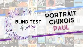 Miniature : Le portrait chinois de Paul - 10 extraits