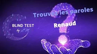 Miniature : Trouvez les paroles années Renaud (30 extraits)