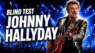 Miniature : BLIND TEST Spécial JOHNNY HALLYDAY