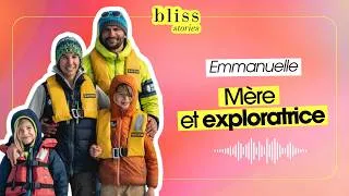 Miniature : EMMANUELLE - MÈRE ET EXPLORATRICE