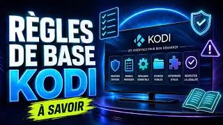 Miniature : KODI : Les Règles de Base à Connaître Absolument