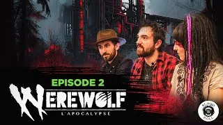 Miniature : Werewolf l'Apocalypse W5 - Portland - Episode 2/3 #jdr