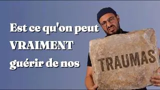 Miniature : La vérité sur nos traumas