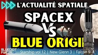 Miniature : SpaceX vs Blue Origin : la bataille s’intensifie ! | Artemis Nasa | Actualité spatiale #156🔥| BDF🌎