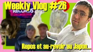 Miniature : Repos et aurevoir au Japon... ⛩️ ( #weeklyvlog  )
