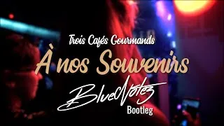 Miniature : Trois Cafés Gourmands - À nos souvenirs (BlueNotez unofficial remix)(FREE DOWNLOAD)
